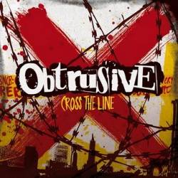 Obtrusive : Cross the Line